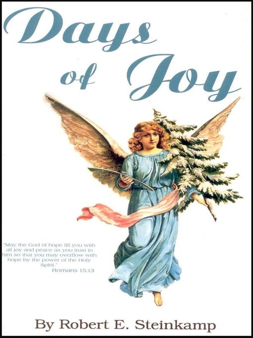 Title details for Days of Joy by Bob Steinkamp - Available